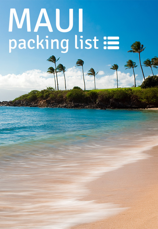 The Ultimate Packing List for Maui